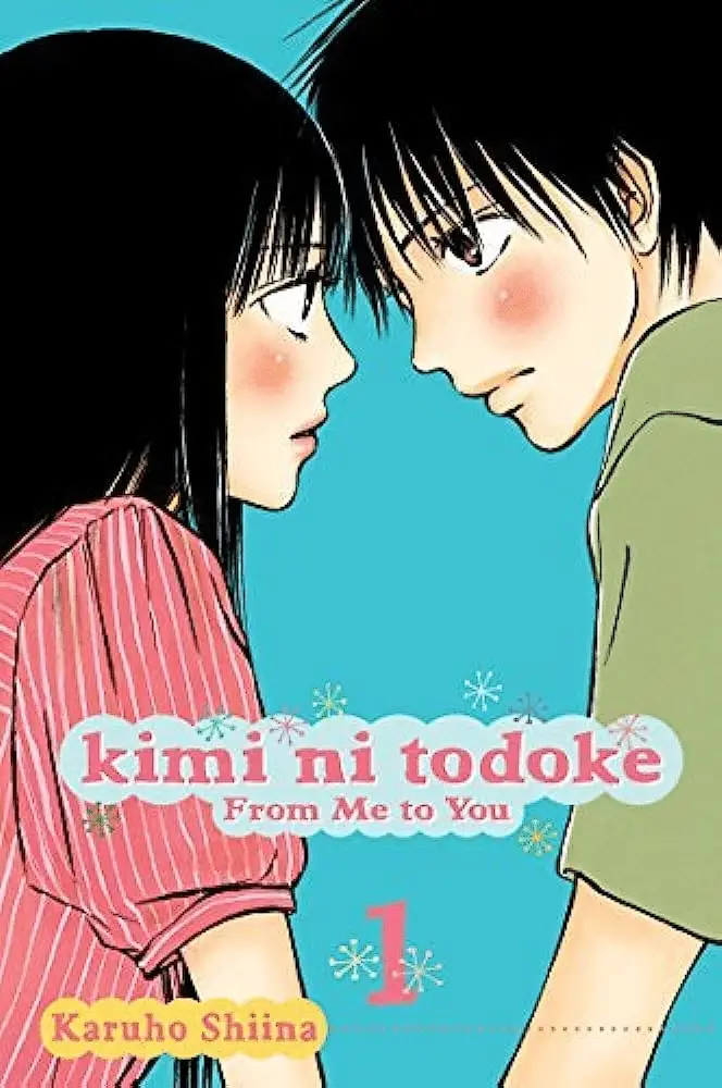 Top manga romance : Kimi ni Todoke : De moi à toi