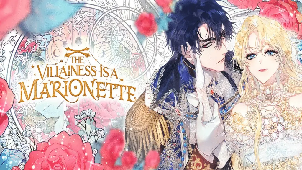 Top manhwa romance : The villainess is a marionette
