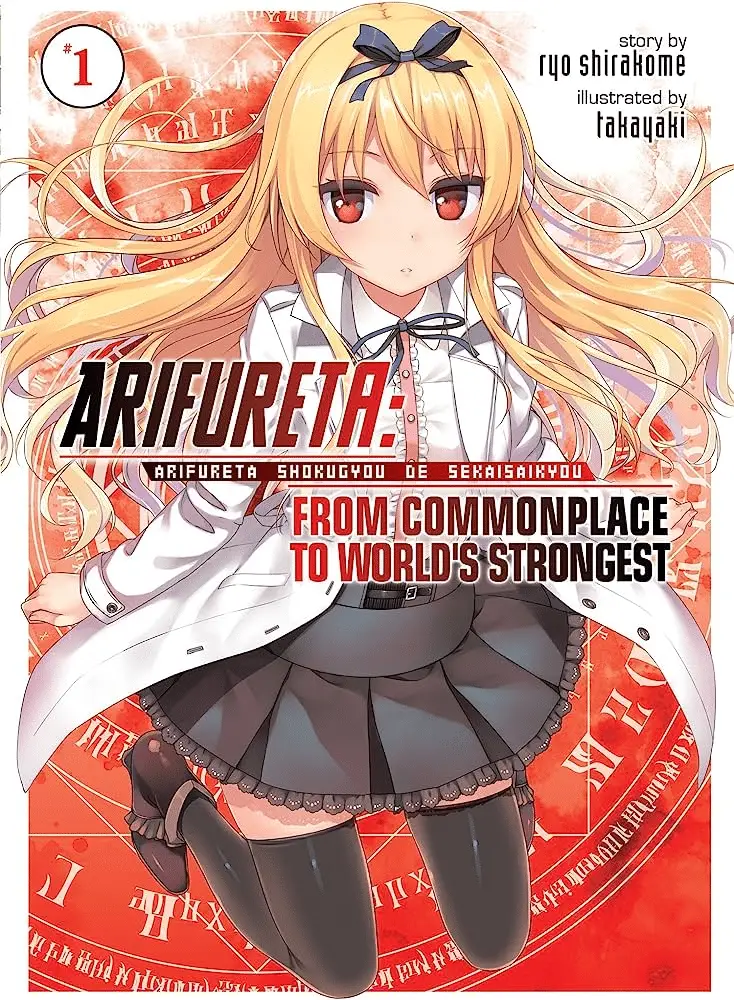 Light Novel : Arifureta: From Commonplace to World’s Strongest
