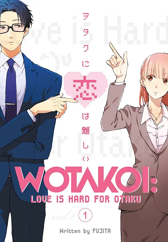 Meilleurs mangas Josei : Wotakoi - Love is Hard for Otaku
