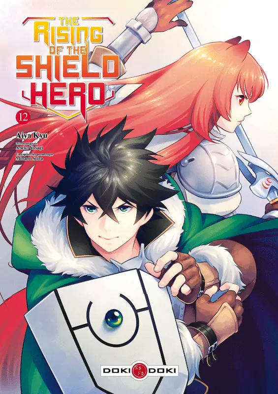 The Rising of the Shield Hero par Kyu Aiya & Yusagi Aneko : Un isekai avec des pouvoirs