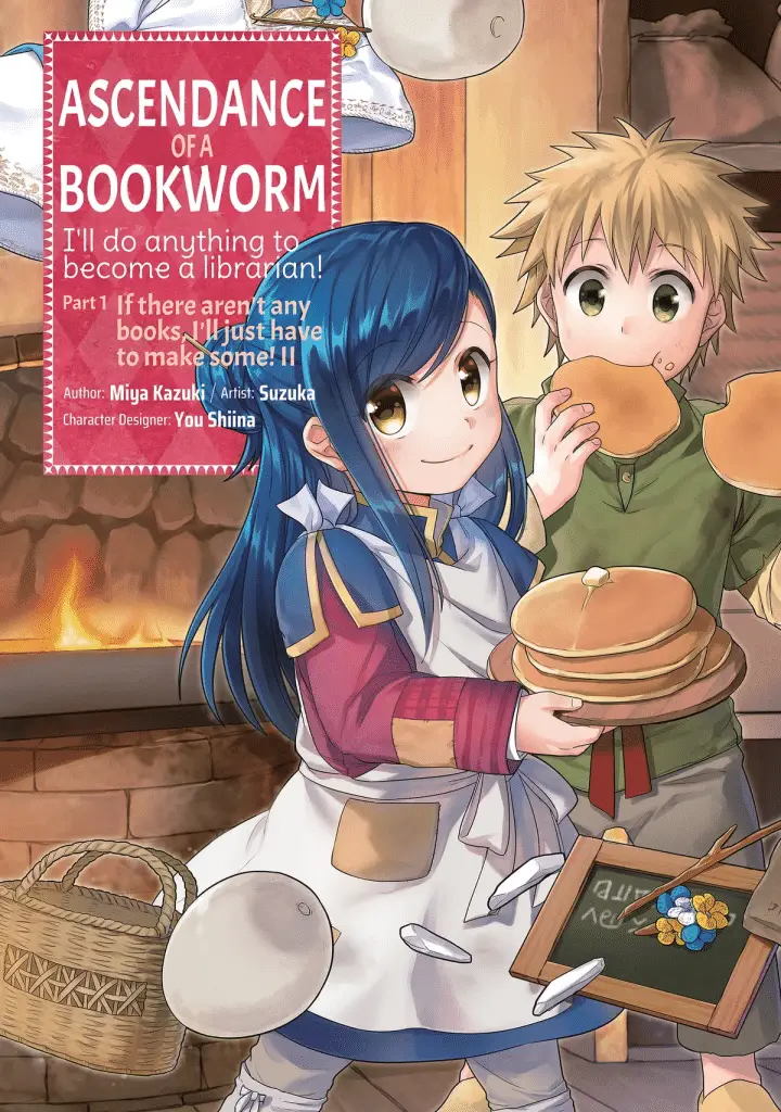 Ascendance of a Bookworm par Suzuka & Miya Kazuki : un Isekai dans le monde des livres