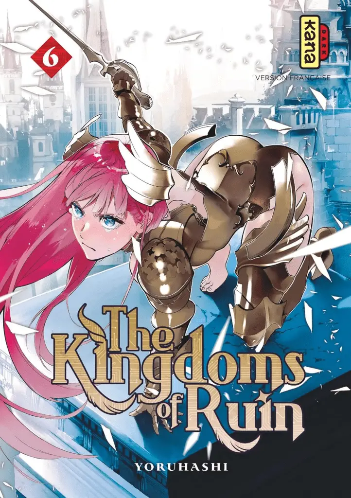 Kingdom of ruins manga Tome 6
